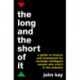 The Long and the Short of It: A guide to finance and investment