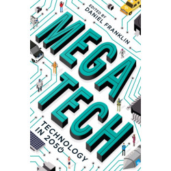 Megatech: Technology in 2050