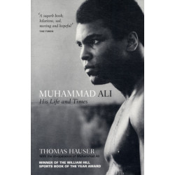 Muhammad Ali: His Life and Times