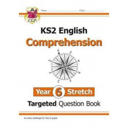 KS2 English Year 6 Stretch Reading Comprehension Targeted Question Book (+ Ans)