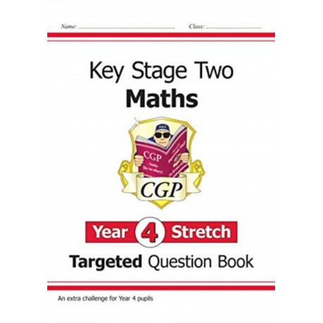KS2 Maths Year 4 Stretch Targeted Question Book