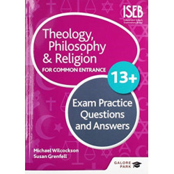 Theology Philosophy and Religion 13+ Exam Practice Questions and Answers