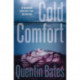 Cold Comfort: A chilling and atmospheric crime thriller full of twists