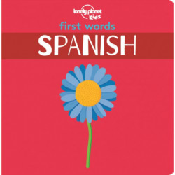 Lonely Planet Kids First Words - Spanish