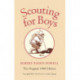 Scouting for Boys: A Handbook for Instruction in Good Citizenship