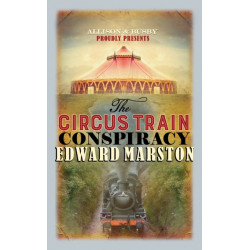 The Circus Train Conspiracy
