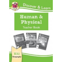 KS2 Geography Discover & Learn: Human and Physical Geography Teacher Book