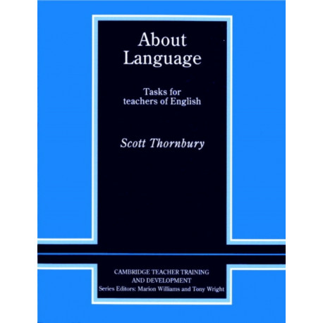 About Language: Tasks for Teachers of English
