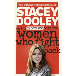 On the Front Line with the Women Who Fight Back