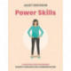 Power Skills: A masterclass for women in body language and communication