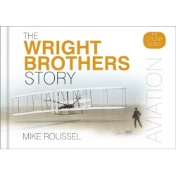 The Wright Brothers Story