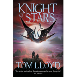 Knight of Stars: Book Three of The God Fragments