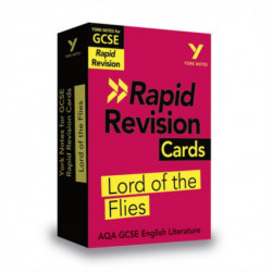 York Notes RAPID AQA GCSE (Revision Cards) Lord of the Flies - for 2026, 2027 exams: Revision Cards