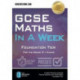 GCSE Maths in a Week: Foundation Tier: For the grade 9-1 Exams
