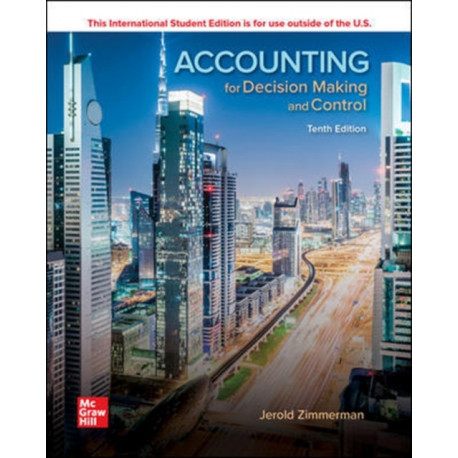 ISE Accounting for Decision Making and Control