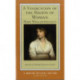 A Vindication of the Rights of Woman: A Norton Critical Edition