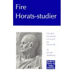 Fire Horats-studier: Om den horatsiske verssatire og Danmark