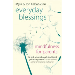 Everyday Blessings: Mindfulness for Parents