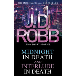 Midnight in Death/Interlude in Death