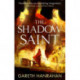 The Shadow Saint: Book Two of the Black Iron Legacy