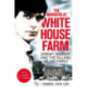 The Murders at White House Farm: Jeremy Bamber and the killing of his family. The definitive investigation.