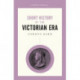 A Short History of the Victorian Era