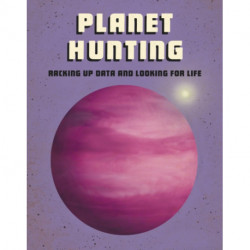 Planet Hunting: Racking Up Data and Looking for Life