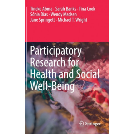 Participatory Research for Health and Social Well-Being