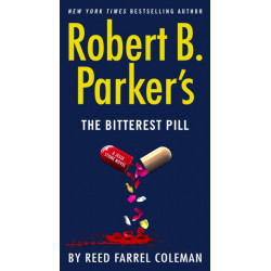 Robert B. Parker's The Bitterest Pill