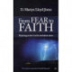 From Fear to Faith: Rejoicing In The Lord In Turbulent Times