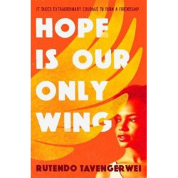 Hope is our Only Wing