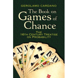 The Book on Games of Chance: The 16th Century Treatise on Probability