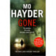 Gone: Featuring Jack Caffrey, star of BBC’s Wolf series. A scary and page-turning thriller from the bestselling author
