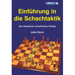 Einfuhrung in Die Schachtaktik