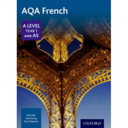 AQA French A Level Year 1 and AS Student Book
