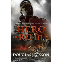 Hero of Rome (Gaius Valerius Verrens 1): An action-packed and riveting novel of Roman adventure…