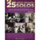 25 Great Trumpet Solos: Transcriptions * Lessons * Bios * Photos