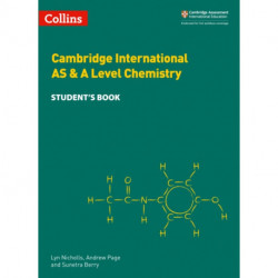 Cambridge International AS & A Level Chemistry Student's Book