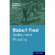 Oxford Student Texts: Robert Frost: Selected Poems