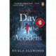 Day of the Accident: The compelling and emotional thriller with a twist you won't believe