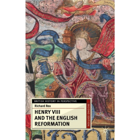 Henry VIII and the English Reformation