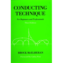 Conducting Technique: For Beginners and Professionals