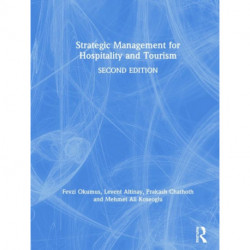 Strategic Management for Hospitality and Tourism