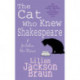 The Cat Who Knew Shakespeare (The Cat Who… Mysteries, Book 7): A captivating feline mystery purr-fect for cat lovers