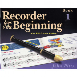 Recorder from the Beginning: Bk. 1: Pupil's Book