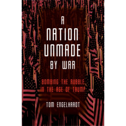A Nation Unmade By War