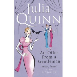 An Bridgerton: An Offer From A Gentleman (Bridgertons Book 3): Inspiration for the Netflix Original Series Bridgerton