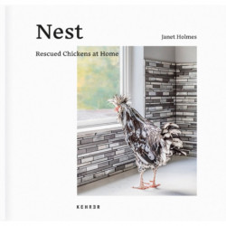Nest: Rescued Chickens at Home