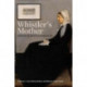Whistler's Mother: Portrait of an Extraordinary Life