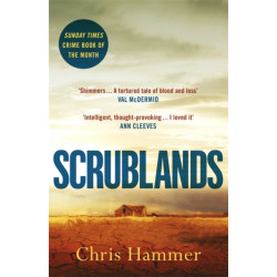 Scrublands: The Sunday Times Crime Book of the Year, now a major BBC TV series